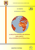 Imagen de portada del libro La Industria Española de Defensa en el ámbito de la Cooperación Internacional