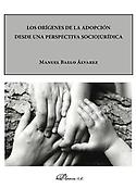 Imagen de portada del libro Los orígenes de la adopción desde una perspectiva sociojurídica