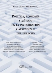 Imagen de portada del libro Política , economía y  método en la  investigación y  aprendizaje  del Derecho