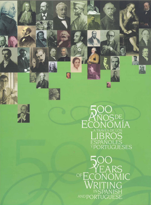 Imagen de portada del libro 500 años de economía a través de los libros españoles y portugueses