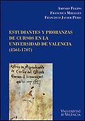 Imagen de portada del libro Estudiantes y probanzas de cursos en la Universidad de Valencia (1561-1707)