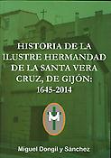 Imagen de portada del libro Historia de la Ilustre Hermandad de la Santa Vera Cruz, de Gijón