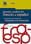 Imagen de portada del libro Aprender a traducir del francés al español