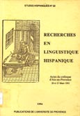 Imagen de portada del libro Recherches en linguistique hispanique : actes du colloque d'Aix-en-Provence, 20 et 21 Mars 1992