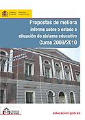 Imagen de portada del libro Propostas de mellora. Informe sobre o estado e situación do sistema educativo. Curso 2009/2010 = Propuestas de mejora. Informe sobre el estado y situación del sistema educativo. Curso 2009/2010