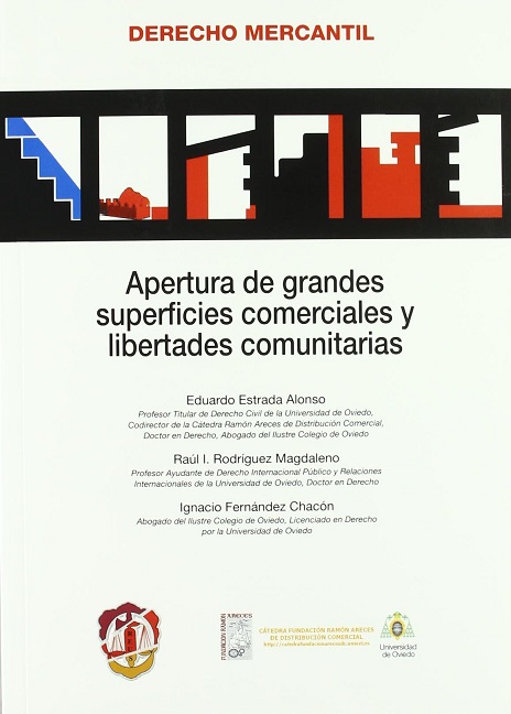 Imagen de portada del libro Apertura de grandes superficies comerciales y libertades comunitarias