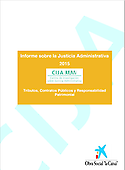 Imagen de portada del libro Informe sobre la Justicia Administrativa 2015