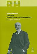 Imagen de portada del libro Antonio Maura, Presidente del Consejo de Ministros de España