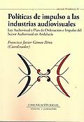 Imagen de portada del libro Políticas de impulso a las industrias audiovisuales