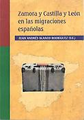 Imagen de portada del libro Zamora y Castilla y León en las migraciones españolas