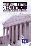 Imagen de portada del libro Derecho, estado y constitución