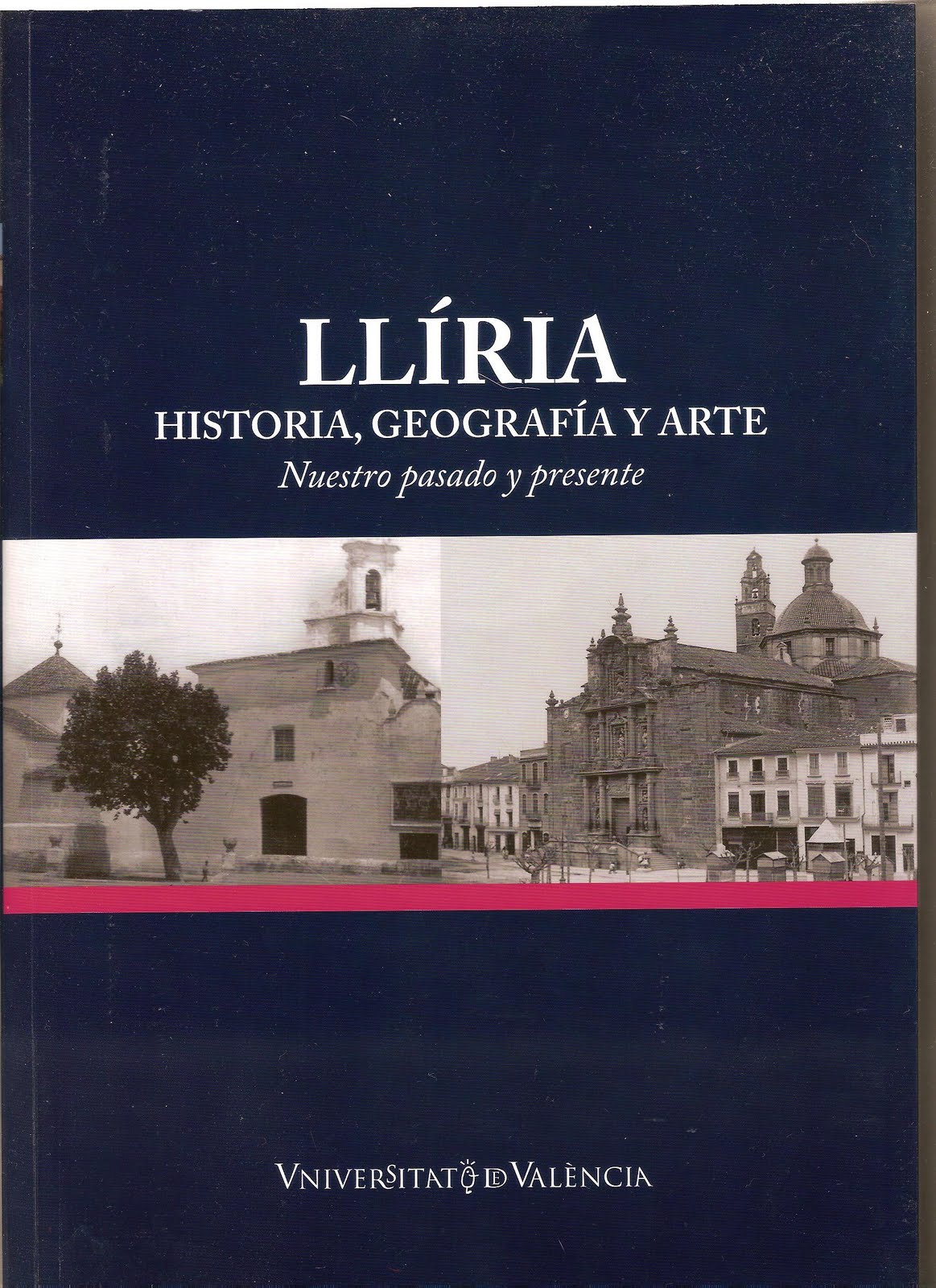 Llíria, historia, geografía y arte: nuestro pasado y presente - Dialnet
