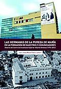 Imagen de portada del libro Las Hermanas de la Pureza de María en la formación de maestros y comunicadores