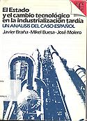 Imagen de portada del libro El Estado y el cambio tecnológico en la industrialización tardía