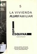 Imagen de portada del libro La vivienda plurifamiliar en esquina