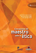 Imagen de portada del libro Concepciones del maestro sobre la ética