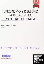 Imagen de portada del libro Terrorismo y derecho bajo la estela del 11 de septiembre