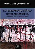Imagen de portada del libro El pensamiento critico desde Sudamérica