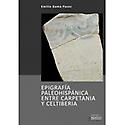 Imagen de portada del libro Epigrafía paleohispánica entre Carpetania y Celtiberia