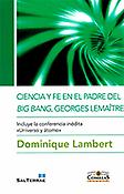 Imagen de portada del libro Ciencia y fe en el padre del Big Bang, Georges Lemaître