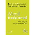 Imagen de portada del libro Moral fundamental