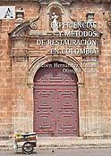 Imagen de portada del libro Experiencias y métodos de restauración en Colombia