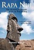 Imagen de portada del libro Rapa Nui, un mundo perdido al este de Polinesia