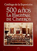 Imagen de portada del libro 500 años : La Magistral de Cisneros