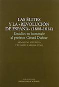 Imagen de portada del libro Las élites y la «revolución de España» (1808-1814)