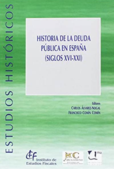 Imagen de portada del libro Historia de la deuda pública en España