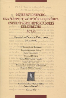 Imagen de portada del libro Mujeres y derecho. Una perspectiva histórico-juridica