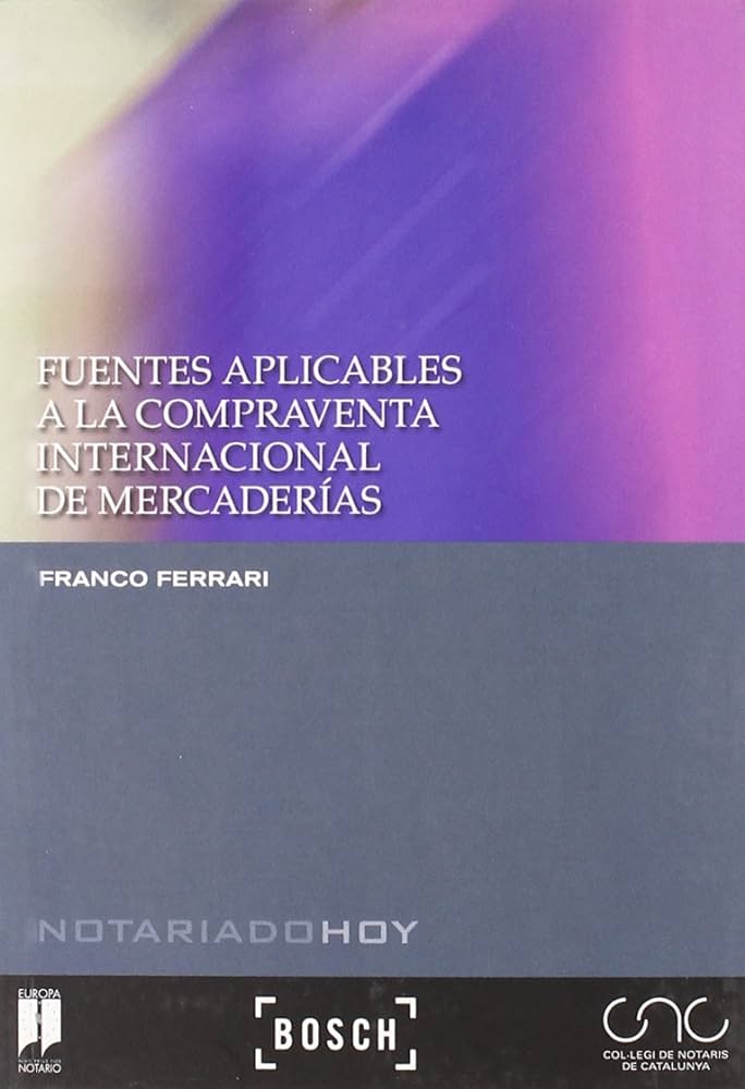 Imagen de portada del libro Fuentes aplicables a la compraventa internacional de mercaderías