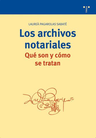 Imagen de portada del libro Los archivos notariales