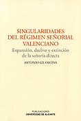 Imagen de portada del libro Singularidades del régimen señorial valenciano
