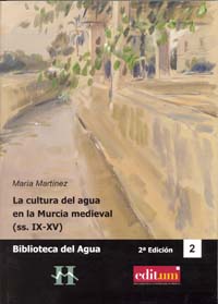 Imagen de portada del libro La cultura del agua en la Murcia medieval (SS. IX-XV)