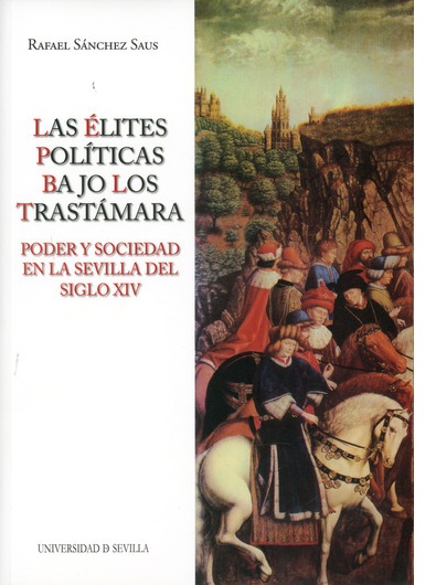 Imagen de portada del libro Las élites políticas bajo los Trastámara