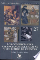 Imagen de portada del libro Los comerciantes valencianos del siglo XV y sus libros de cuentas