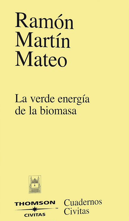 Imagen de portada del libro La verde energía de la biomasa