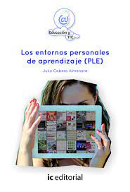 Imagen de portada del libro Los entornos personales de aprendizaje (PLE)