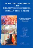 Imagen de portada del libro De las cortes históricas a los parlamentos democráticos : Castilla y León, s. XII-XXI