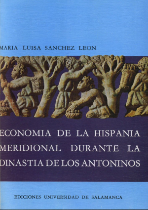 Imagen de portada del libro Economía de la Hispania Meridional durante la dinastía de los Antoninos