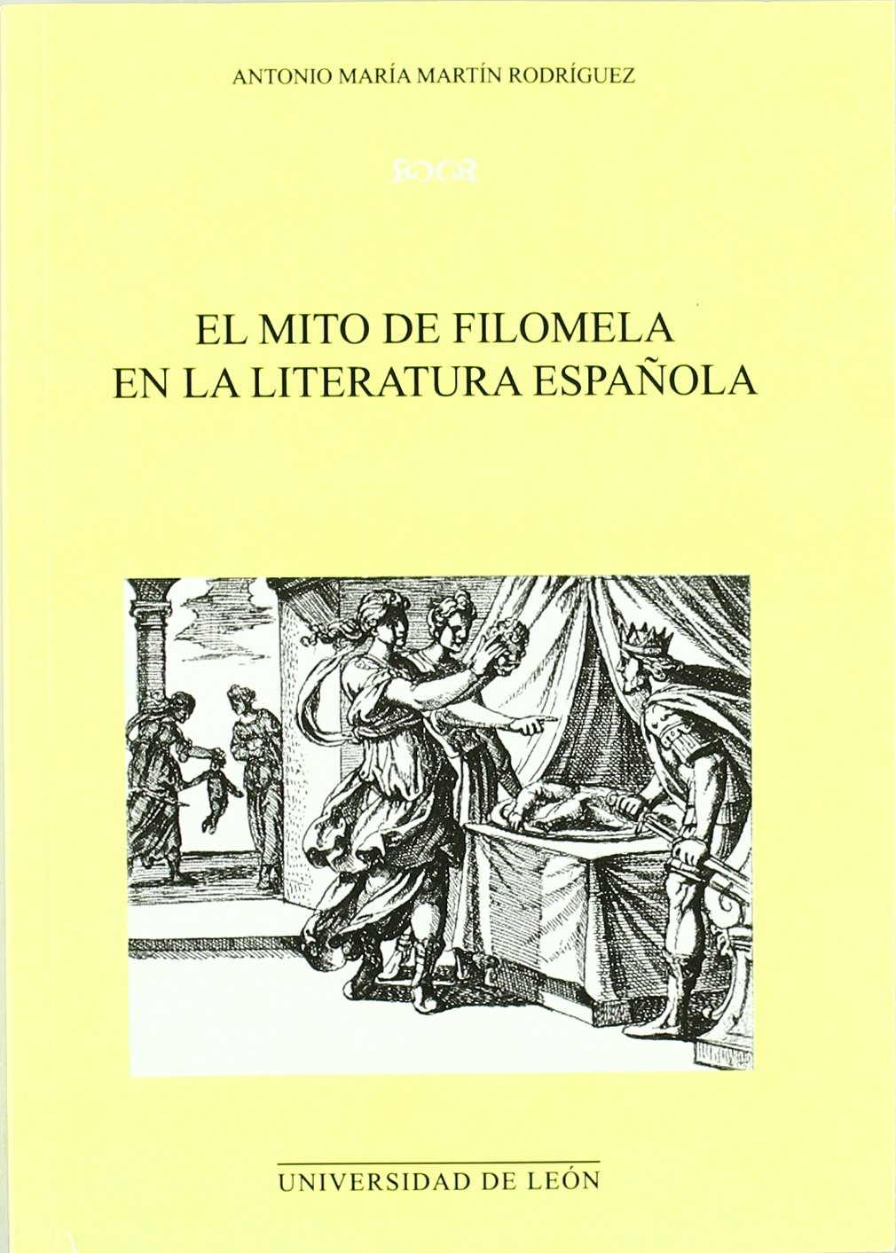 Imagen de portada del libro El mito de Filomela en la literatura española