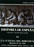 Imagen de portada del libro La cultura del románico : siglos XI al XIII, letras, religiosidad, artes, ciencia y vida