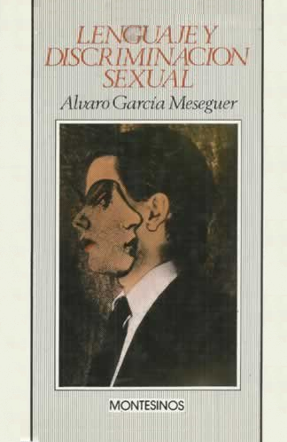 Imagen de portada del libro Lenguaje y discriminación sexual