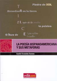 Imagen de portada del libro La poesía hispanoamericana y sus metáforas