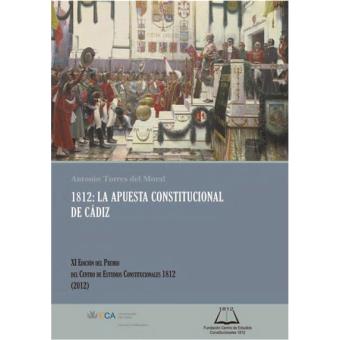 Imagen de portada del libro 1812, la apuesta constitucional de Cádiz