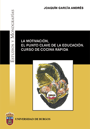 Imagen de portada del libro La motivación, el punto clave de la educación