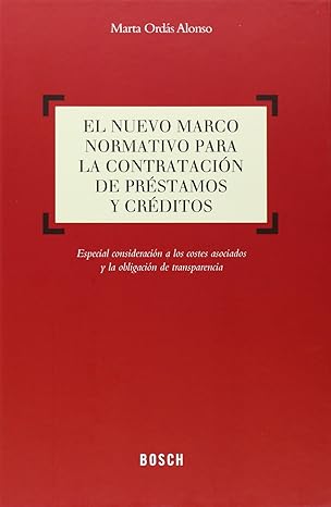 Imagen de portada del libro El nuevo marco normativo para la contratación de préstamos y créditos