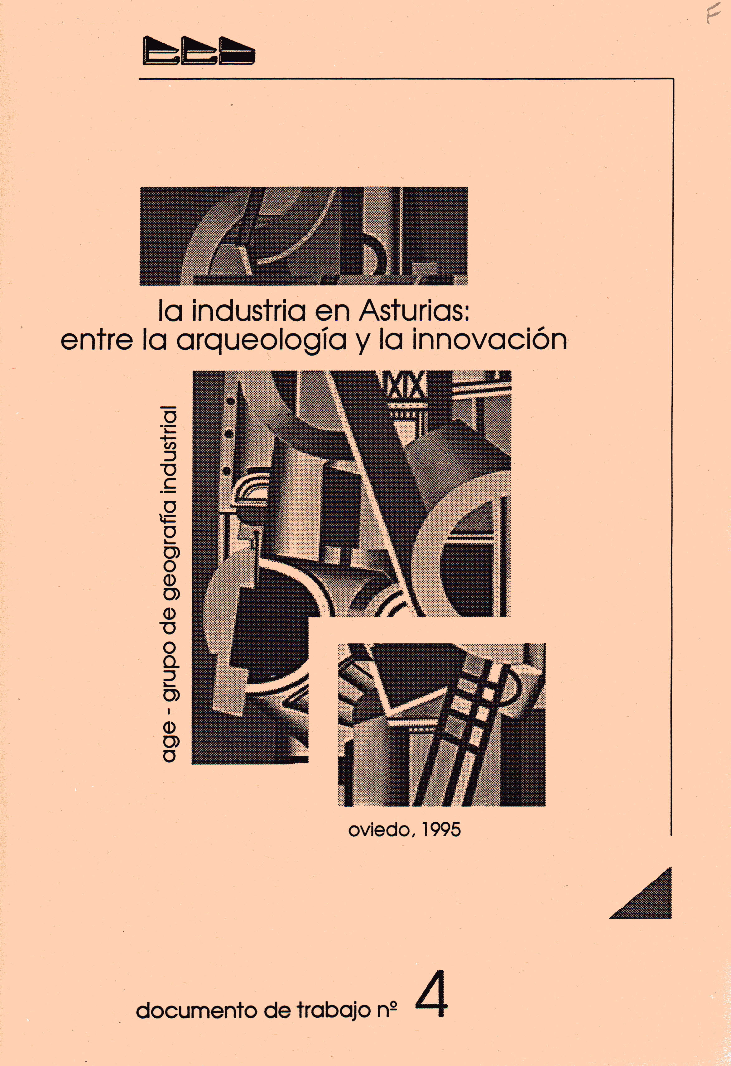 Imagen de portada del libro La industria en Asturias: entre la arqueología y la innovación