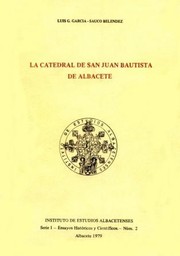 Imagen de portada del libro La catedral de San Juan Bautista de Albacete